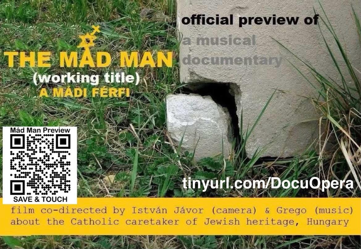 Preview card for The Mád Man, a musical documentary co-directed by István Jávor and Grego
