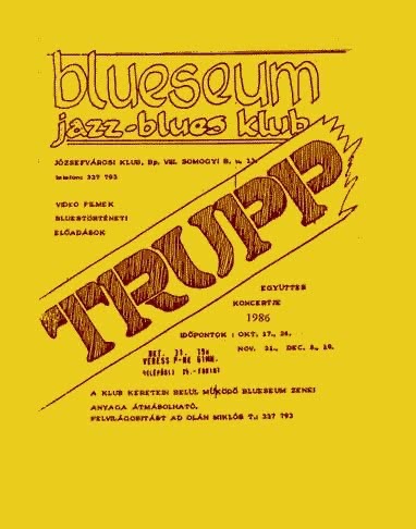 Blueseum jazz-blues klub poster announcing Trupp concerts, 1986